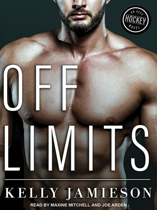 Title details for Off Limits by Kelly Jamieson - Available